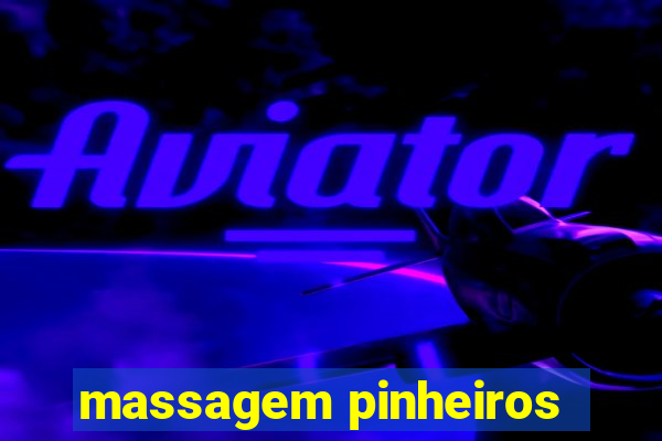 massagem pinheiros